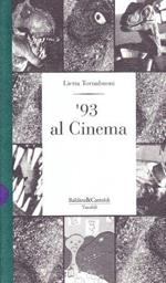 '93 al cinema