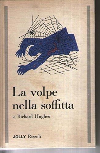 La volpe nella soffitta Jolly Rizzoli copertina Munari - Richard Hughes - copertina