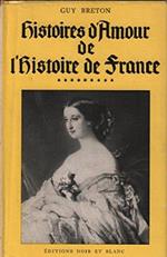 Histoire d'amour de l'histoire de France tome 9