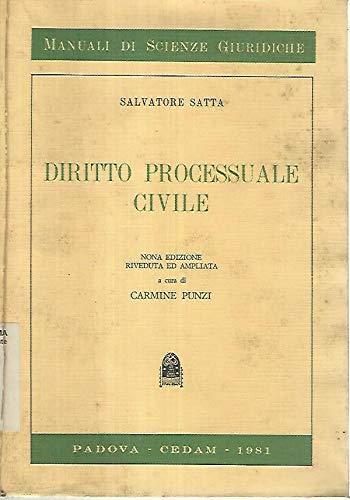 X 1730 Volume Diritto Processuale Civile Di Salvatore Satta – 9A Ed Ampliata .. - Salvatore Satta - copertina