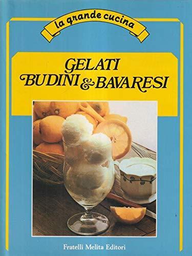Gelati budini & bavaresi - copertina