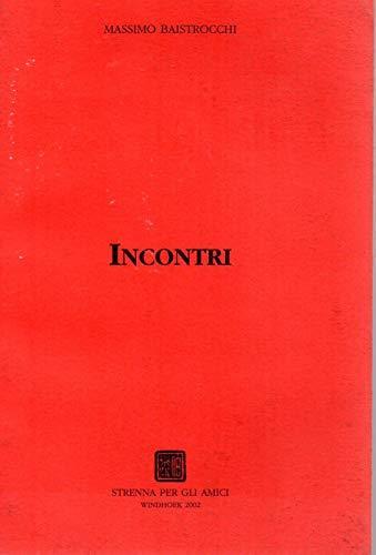 Incontri - Massimo Baistrocchi - copertina