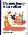 L' Umorismo E La Satira - Grandi Temi - Deagostini 1977 [Zcs186] - copertina