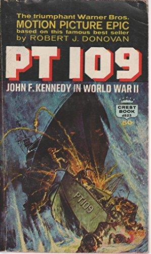 Pt109: John F. Kennedy In World War Ii (A Crest Book) - Robert J. Donovan - copertina