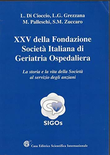 XXV della Fondazione Società Italiana di Geriatria Ospedaliera - copertina