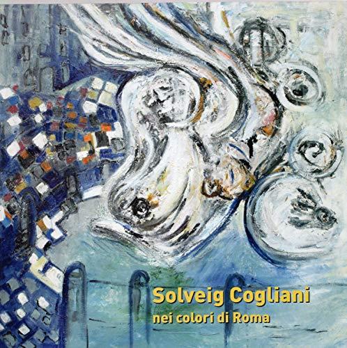 Solveig Cogliani nei colori di Roma