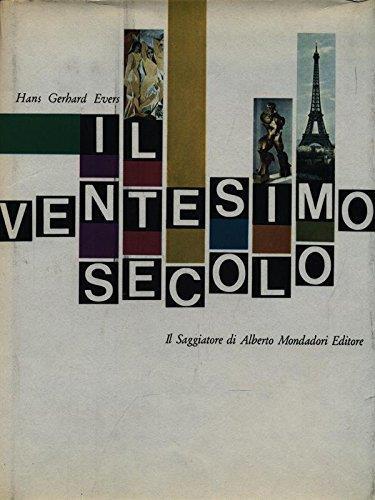 Il ventesimo secolo - Hans Gerhard Evers - copertina
