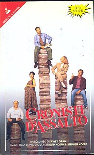 Cronisti d'assalto - Dewey Gram - copertina
