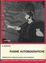 Pagine Autobiografiche. commentate da Virgilio Paladini e Vera Paronetto