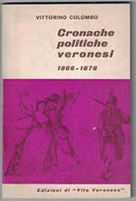 Cronache Politiche Veronesi