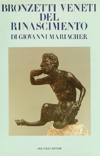 Bronzetti veneti del Rinascimento - Giovanni Mariacher - copertina