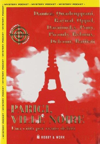Parigi, ville noire