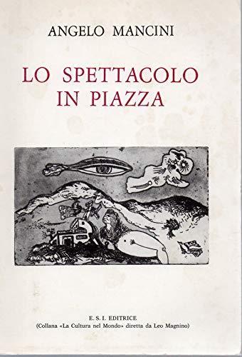 Lo spettacolo in Piazza - copertina