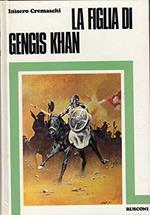 La figlia di Gengis Khan