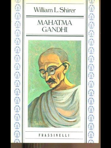 Mahatma Gandhi - William Shirer - copertina