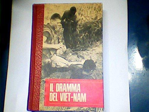 Dramma Del Viet-Nam (I Problemi Che Scottano) - C. Ricci - copertina