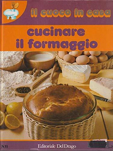 Collana IL CUOCO IN TASCA - CUCINARE IL FORMAGGIO - copertina