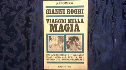 Viaggio nella magia - Gianni Roghi - copertina