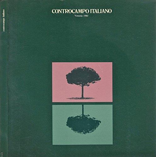 Controcampo Italiano. Venezia 1980 - Carlo Bertani - copertina