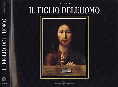 Il figlio dell' Uomo - Lino Cascioli - copertina