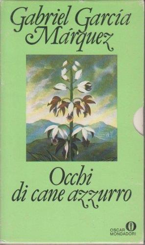 Occhi di cane azzurro, Racconto di un naufrago - Gabriel García Márquez - copertina