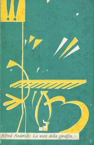 La notte della giraffa - Alfred Andersch - copertina