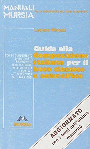 Guida alla composizione italiana per il liceo classico e scientifico - Luciano Minozzi - copertina
