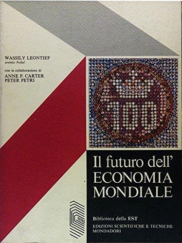 Il futuro dell'economia mondiale - Wassily Leontief - copertina