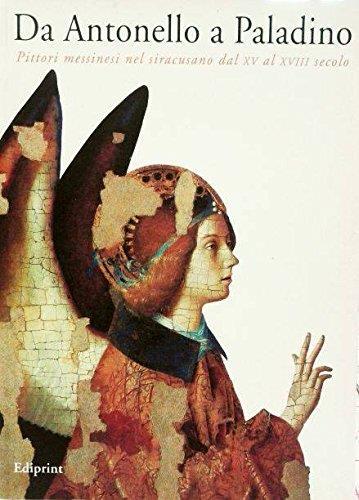 Da Antonello a Paladino Pittori messinesi nel siracusano dal XV al XVIII secolo - copertina