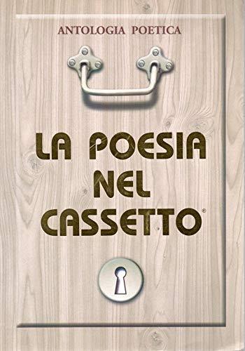 La Poesia nel Cassetto - antologia poetica - copertina