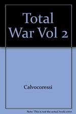 Total War Vol 2