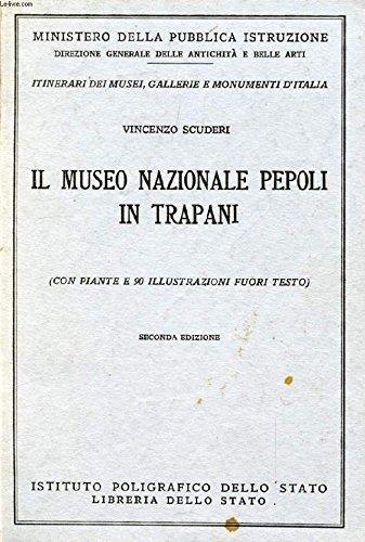 Il Museo Nazionale Pepoli In Trapani - Vincenzo Scuderi - copertina