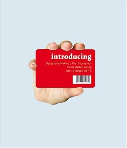 Introducing: Designs for Making a First Impression - Robert Klanten - copertina