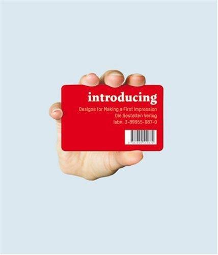Introducing: Designs for Making a First Impression - Robert Klanten - copertina