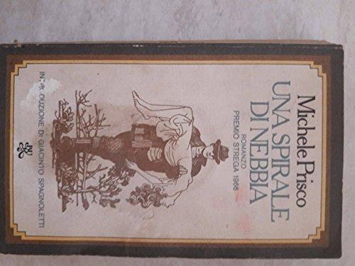 Una spirale di nebbia - Michele Prisco - copertina