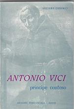 Antonio Vici. Principe conteso