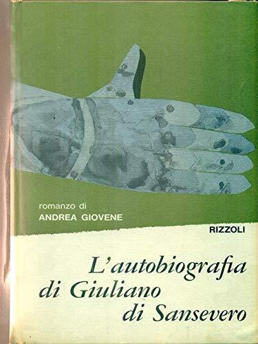 L' autobiografia di Giuliano di Sansevero. Volume 3 - Andrea Giovene - copertina