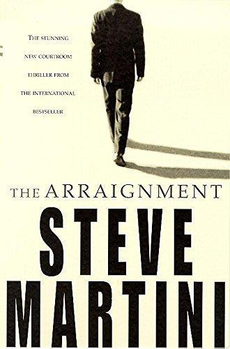 The Arraignment - Steve Martini - copertina