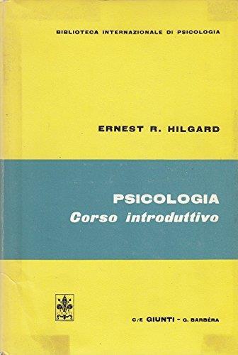 Psicologia corso introduttivo - Ernest R. Hilgard - copertina
