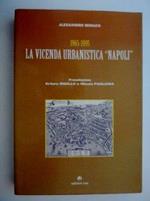 1965 - 1995 La Vicenda Urbanistica Napoli Presentazione Arturo Rigillo E Nicola Pagliara