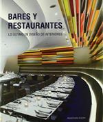 Bares Y Restaurantes:Lo Ultimo En Dise¥O De Interiores