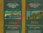Storia vissuta della guerra di secessione - 2vv