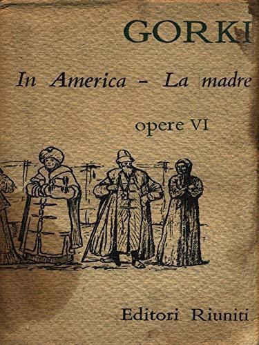 In America - La madre - Maksim Gorkij - copertina