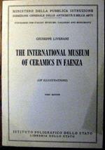 The international Museum Of Ceramics in Faenza ( first edition)