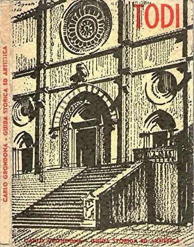 Todi. Guida storica ed artistica - Carlo Grondona - copertina