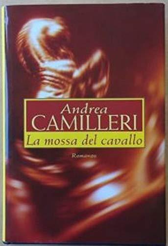 La Mossa Del Cavallo Mondolibri 2000 - Andrea Camilleri - copertina