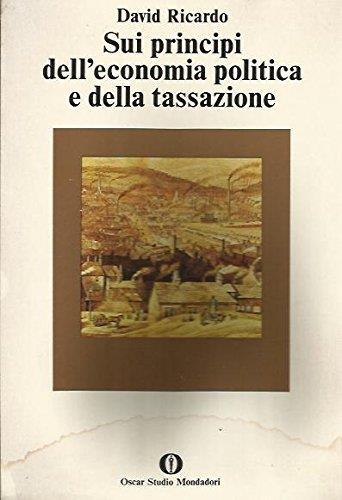 Sui Principi Dell'Economia Politica E Della Tassazione - David Ricardo - copertina