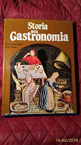 Storia della gastronomia - Maria Luisa Migliari - copertina