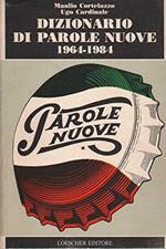 Dizionario di parole nuove. 1964-1984