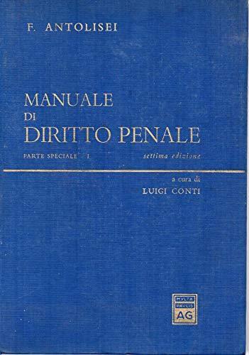 Manuale di Diritto Penale -Parte speciale 1 settima edizione - copertina
